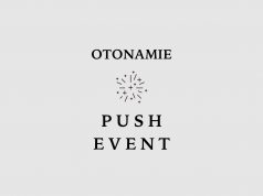 OTONAMIE PUSH EVENT【2022.7.27update】